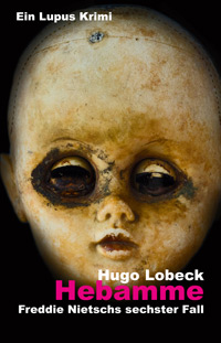 Hugo Lobeck - Hebamme